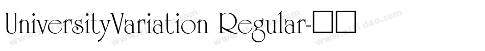 UniversityVariation Regular字体转换